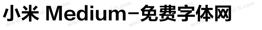小米 Medium字体转换
